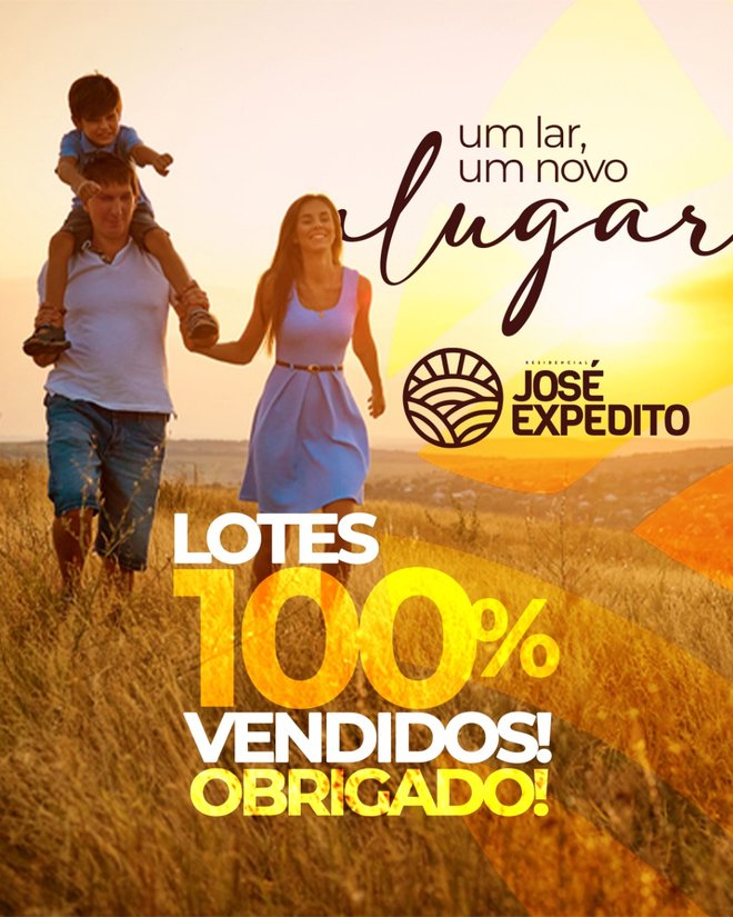 Peça de campanha do José Expedito: lotes 100% vendidos
